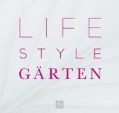 Lifestyle Gärten