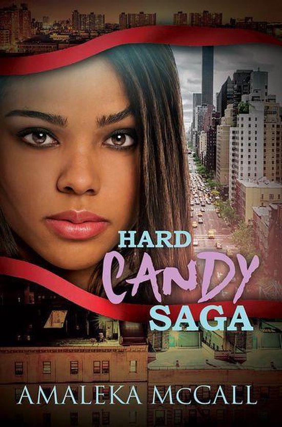 Hard Candy Saga (ebook), Amaleka Mccall 9781622868339 Boeken