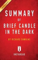 Summary of Brief Candle in the Dark