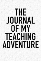 The Journal of My Teaching Adventure