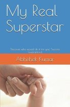 My Real Superstar