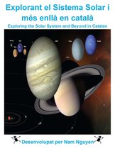 Explorant el Sistema Solar i més enllà en català