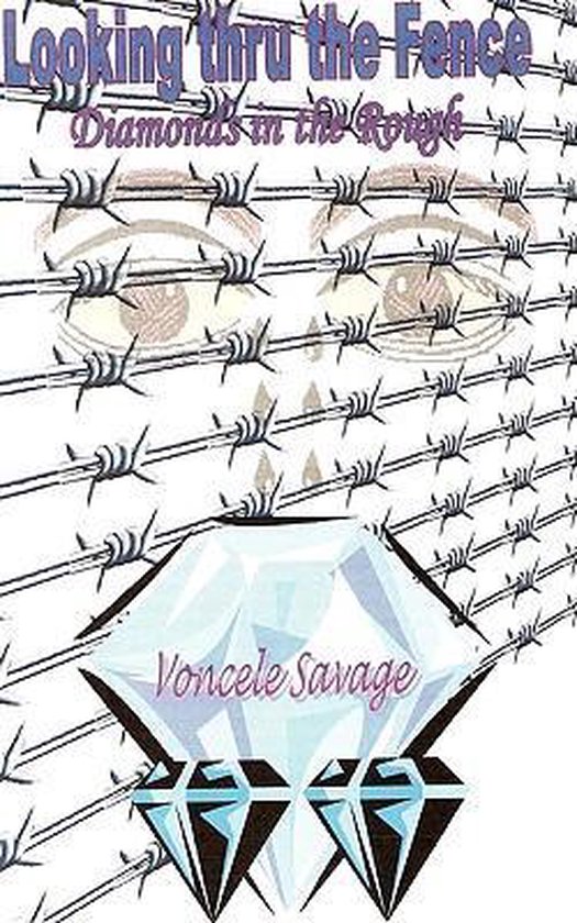 Looking thru the Fence/ Diamonds in the Rough - cover