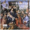 Mater, Ora Filium: Choral Music of Bax & Villette