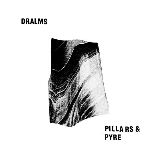 Pillars & Pyre, Dralms LP (album) Muziek