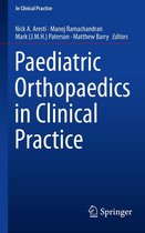 In Clinical Practice - Paediatric Orthopaedics in Clinical Practice