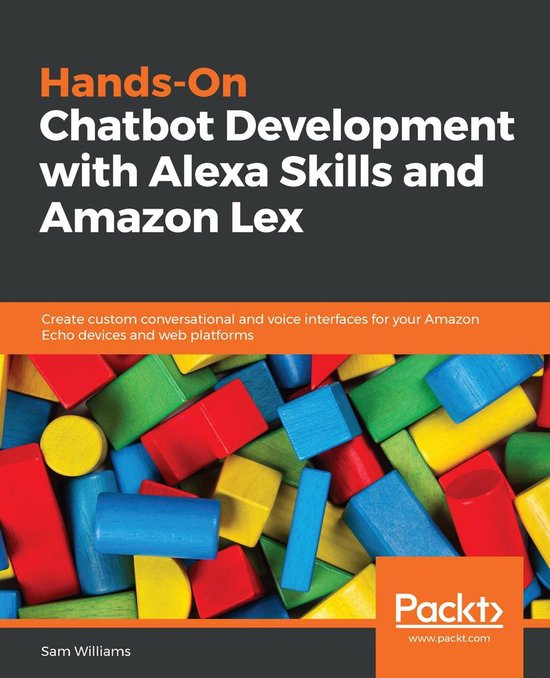 Hands-On Chatbot Development with Alexa Skills and Amazon Le ... - cover
