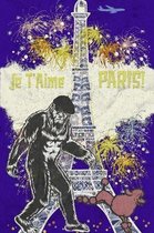 Je t'Aime Paris!