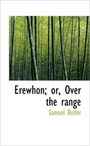 Erewhon; Or, Over the Range