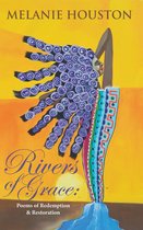 Rivers of Grace: Poems of Redemption and Restoration