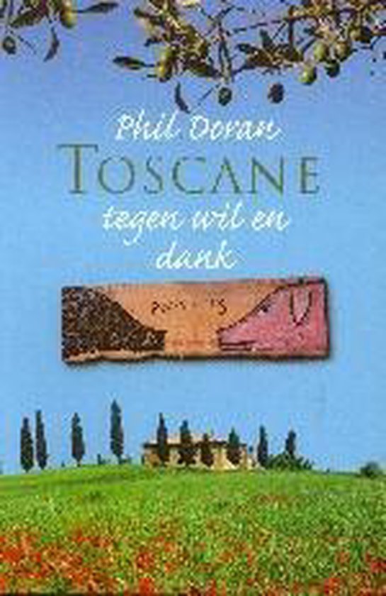 Afzien In Toscane