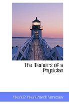 The Memoirs of a Physician