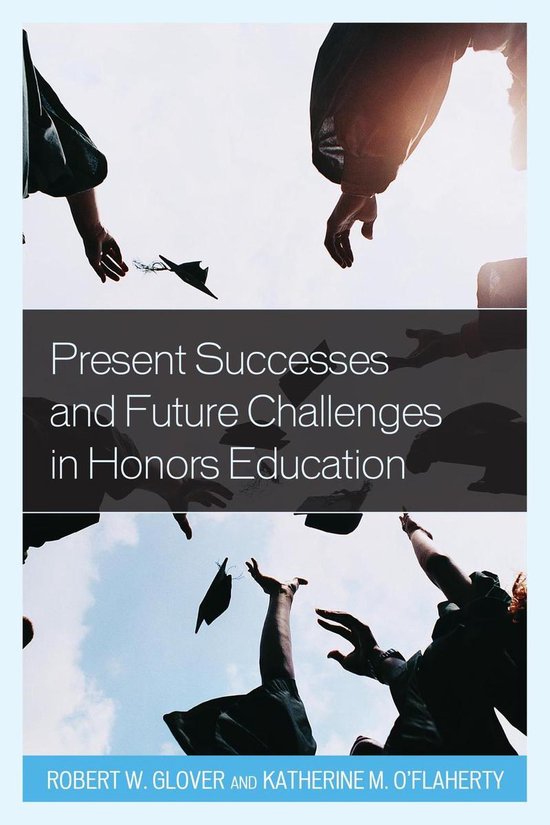 Honors Education in Transition - Present Successes and Futur ... - cover