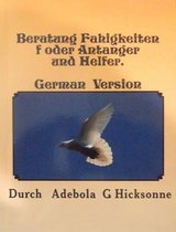 Beratung Fahigkeiten F Oder Antanger and Helfer
