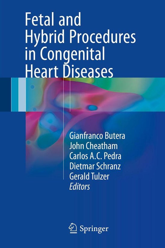 Fetal and Hybrid Procedures in Congenital Heart Diseases - cover