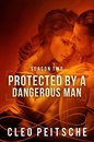 Omslag Protected by a Dangerous Man