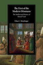 Cambridge Studies in Islamic Civilization - The First of the Modern Ottomans