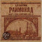 Glazunov: Raymonda