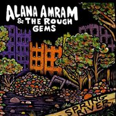 Alana Amram & The Rough Gems - Spring River (CD)