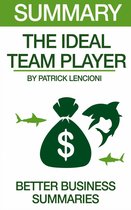 Summary The Ideal Team Player By Patrick Lencioni