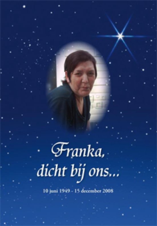 Cover van het boek 'Franka, dicht bij ons...'