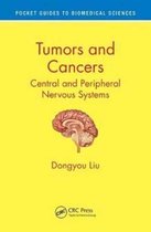 Tumors and Cancers Central and Peripheral Nervous Systems Pocket Guides to Biomedical Sciences