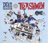 Deke Dickerson & The Trashmen - Bringing Back The Trash! (CD)