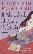 Sano Ichiro Novels 7 - The Pillow Book of Lady Wisteria
