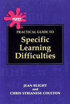 Practical Guide to Specific Learning Difficulties