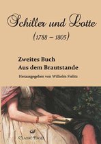Schiller und Lotte (1788 - 1805)
