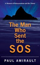 The Man Who Sent the SOS