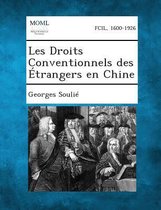 Les Droits Conventionnels Des Etrangers En Chine