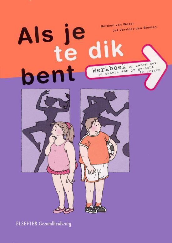 Cover van het boek 'Als je te dik bent'