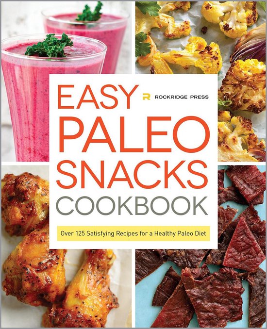 Easy Paleo Snacks Cookbook - cover