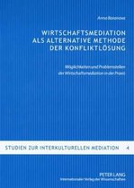 Wirtschaftsmediation ALS Alternative Methode Der Konfliktloesung