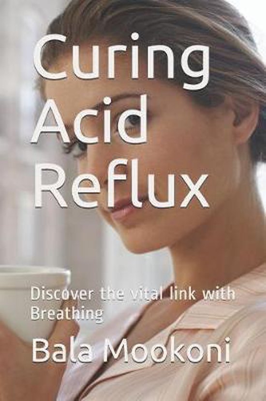 Curing Acid Reflux - cover