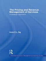 The Pricing And Revenue Management Of Services