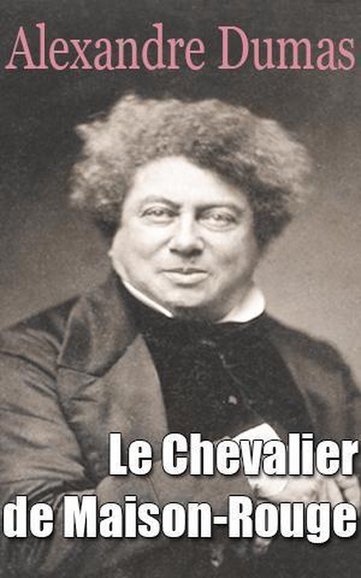 Le Chevalier de Maison-Rouge - cover
