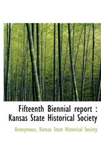 Fifteenth Biennial Report