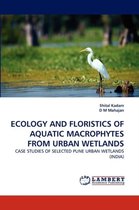 Ecology and Floristics of Aquatic Macrophytes from Urban Wetlands