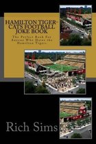 Hamilton Tiger-Cats Football Joke Book