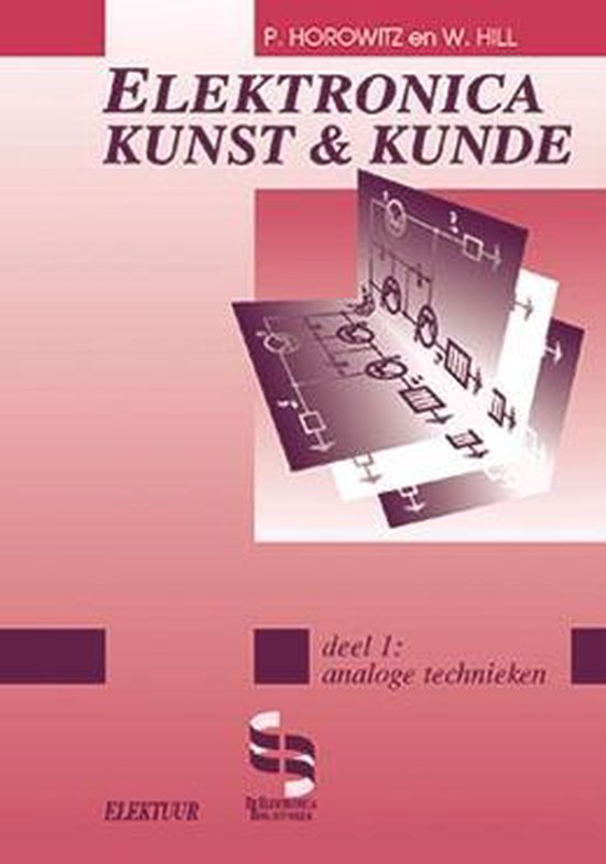 Cover van het boek 'Elektronica, kunst & kunde / 1 Analoge technieken' van P. Horowitz