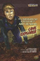 The Underground Adventure of Arly Dunbar, Cave Explorer