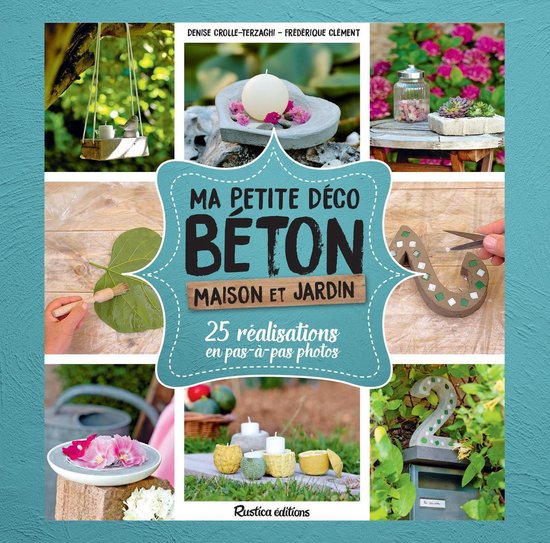 Ma petite déco béton - Maison et jardin - cover