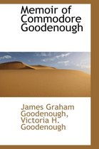 Memoir of Commodore Goodenough