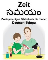 Deutsch-Telugu Zeit Zweisprachiges Bilderbuch F r Kinder