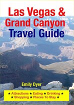 Las Vegas & Grand Canyon Travel Guide