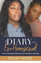 The Diary of an Ex-Homosexual