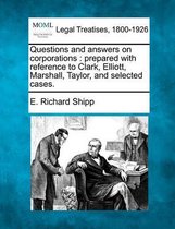 Questions and Answers on Corporations