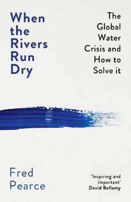 ISBN When the Rivers Run Dry, Livre broché, 336 pages